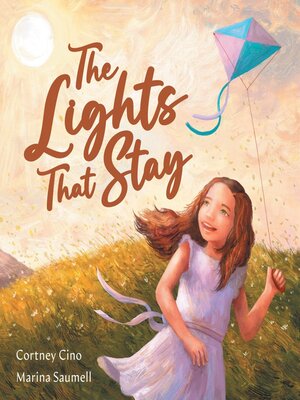 cover image of The Lights That Stay